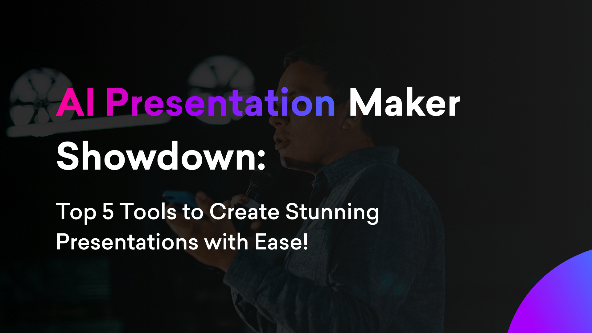 AI Presentation Maker Showdown Top 5 Tools to Create Stunning